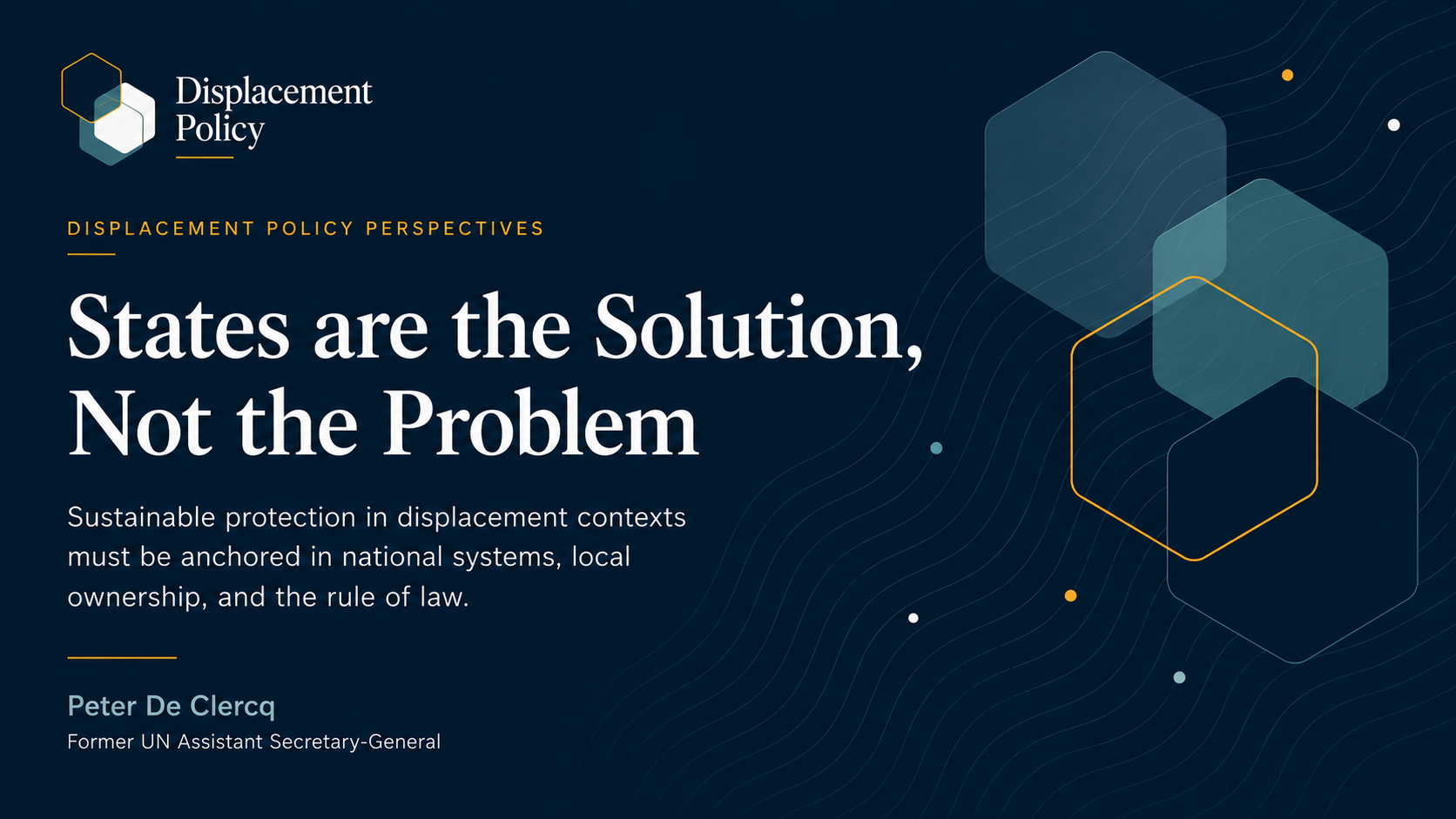 States are the Solution, Not the Problem - Displacement Policy Perspectives preview card